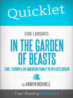 cover image of Quicklet on Erik Larson's in the Garden of Beasts
